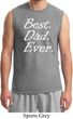 Mens Dad Shirt Best Dad Ever White Print Muscle Tee T-Shirt