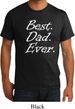 Mens Dad Shirt Best Dad Ever White Print Organic Tee T-Shirt