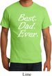 Mens Dad Shirt Best Dad Ever White Print Organic Tee T-Shirt