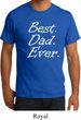 Mens Dad Shirt Best Dad Ever White Print Organic Tee T-Shirt