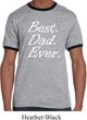 Mens Dad Shirt Best Dad Ever White Print Ringer Tee T-Shirt