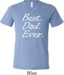 Mens Dad Shirt Best Dad Ever White Print Tri Blend V-neck Tee T-Shirt