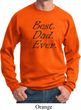 Mens Dad Sweatshirt Best Dad Ever Black Print Sweat Shirt