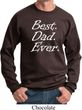 Mens Dad Sweatshirt Best Dad Ever White Print Sweat Shirt