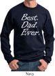 Mens Dad Sweatshirt Best Dad Ever White Print Sweat Shirt