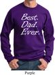 Mens Dad Sweatshirt Best Dad Ever White Print Sweat Shirt