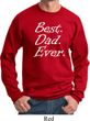 Mens Dad Sweatshirt Best Dad Ever White Print Sweat Shirt
