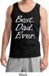 Mens Dad Tanktop Best Dad Ever White Print Tank Top