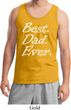 Mens Dad Tanktop Best Dad Ever White Print Tank Top