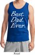 Mens Dad Tanktop Best Dad Ever White Print Tank Top