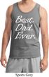 Mens Dad Tanktop Best Dad Ever White Print Tank Top