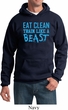 Mens Fitness Hoodie Eat Clean Train Like a Beast Hoody