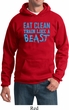 Mens Fitness Hoodie Eat Clean Train Like a Beast Hoody