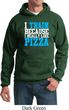 Mens Fitness Hoodie I Train For Pizza Hoody