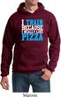 Mens Fitness Hoodie I Train For Pizza Hoody