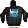 Mens Fitness Hoodie I Train For Wine Tie Dye Hoody