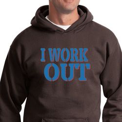 Mens Fitness Hoodie I Work Out Hoody Mens Fitness Hoodie I Work Out Hoody