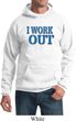 Mens Fitness Hoodie I Work Out Hoody