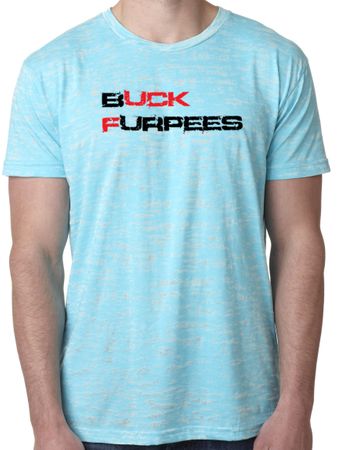 Mens Fitness Shirt Buck Furpees Burnout Tee T-Shirt