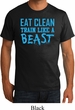 Mens Fitness Shirt Eat Clean Train Like a Beast Organic Tee T-Shirt
