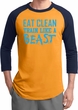 Mens Fitness Shirt Eat Clean Train Like a Beast Raglan Tee T-Shirt
