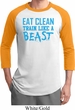 Mens Fitness Shirt Eat Clean Train Like a Beast Raglan Tee T-Shirt