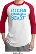 Mens Fitness Shirt Eat Clean Train Like a Beast Raglan Tee T-Shirt