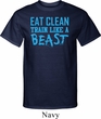 Mens Fitness Shirt Eat Clean Train Like a Beast Tall Tee T-Shirt