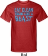 Mens Fitness Shirt Eat Clean Train Like a Beast Tall Tee T-Shirt