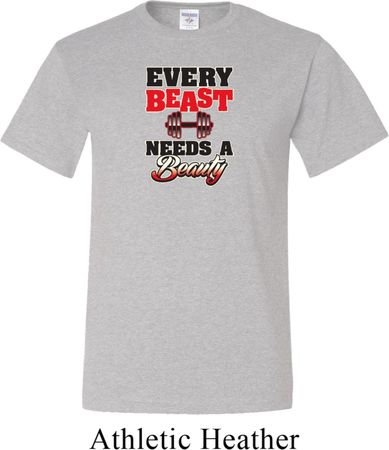 Mens Fitness Shirt Every Beast Needs A Beauty Tall Tee T-Shirt