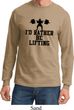 Mens Fitness Shirt I Rather Be Lifting Long Sleeve Tee T-Shirt