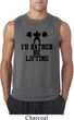 Mens Fitness Shirt I Rather Be Lifting Sleeveless Tee T-Shirt