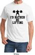Mens Fitness Shirt I Rather Be Lifting Tee T-Shirt