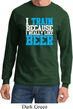 Mens Fitness Shirt I Train For Beer Long Sleeve Tee
