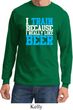 Mens Fitness Shirt I Train For Beer Long Sleeve Tee