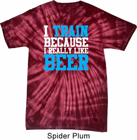 Mens Fitness Shirt I Train For Beer Spider Tie Dye Tee T-shirt