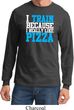 Mens Fitness Shirt I Train For Pizza Long Sleeve Tee