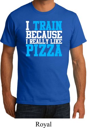 Mens Fitness Shirt I Train For Pizza Organic Tee T-Shirt
