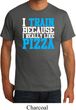 Mens Fitness Shirt I Train For Pizza Organic Tee T-Shirt
