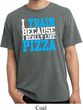 Mens Fitness Shirt I Train For Pizza Pigment Dyed Tee T-Shirt