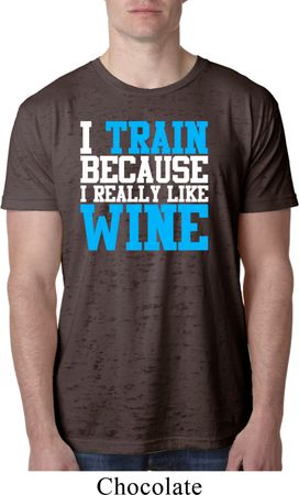 Mens Fitness Shirt I Train For Wine Burnout Tee T-Shirt