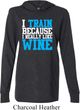 Mens Fitness Shirt I Train For Wine Lightweight Hoodie Tee