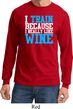 Mens Fitness Shirt I Train For Wine Long Sleeve Tee T-Shirt