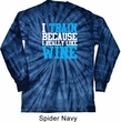 Mens Fitness Shirt I Train For Wine Long Sleeve Tie Dye Tee T-shirt