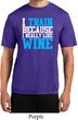 Mens Fitness Shirt I Train For Wine Moisture Wicking Tee T-Shirt