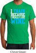 Mens Fitness Shirt I Train For Wine Organic Tee T-Shirt