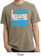 Mens Fitness Shirt I Train For Wine Pigment Dyed Tee T-Shirt