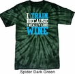 Mens Fitness Shirt I Train For Wine Spider Tie Dye Tee T-shirt