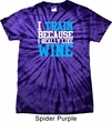 Mens Fitness Shirt I Train For Wine Spider Tie Dye Tee T-shirt
