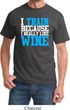 Mens Fitness Shirt I Train For Wine Tee T-Shirt